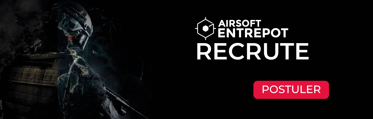 Airsoft Entrepot Recrute